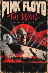 Pink Floyd’s The Wall Live: A Revolutionary Rock Performance